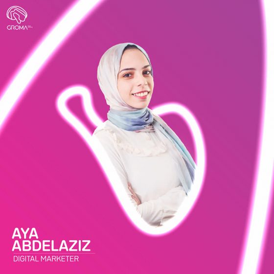 Aya Abdelaziz - Digital Marketing Manager