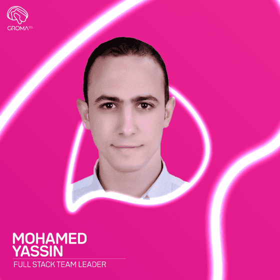 Mohamed Yassin - Full Stack Team Leader